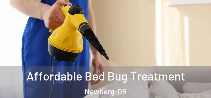 Affordable Bed Bug Treatment Newberg-OR