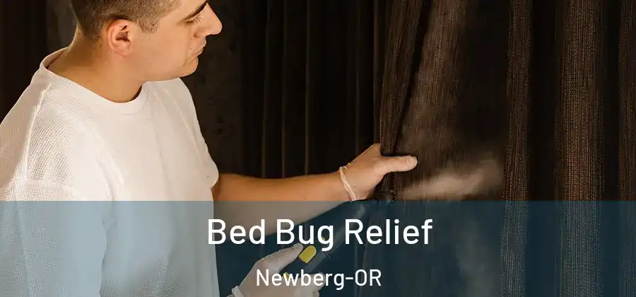 Bed Bug Relief Newberg-OR