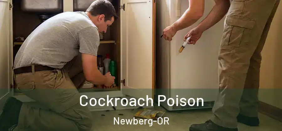 Cockroach Poison Newberg-OR