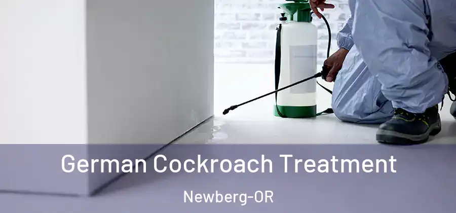 German Cockroach Treatment Newberg-OR