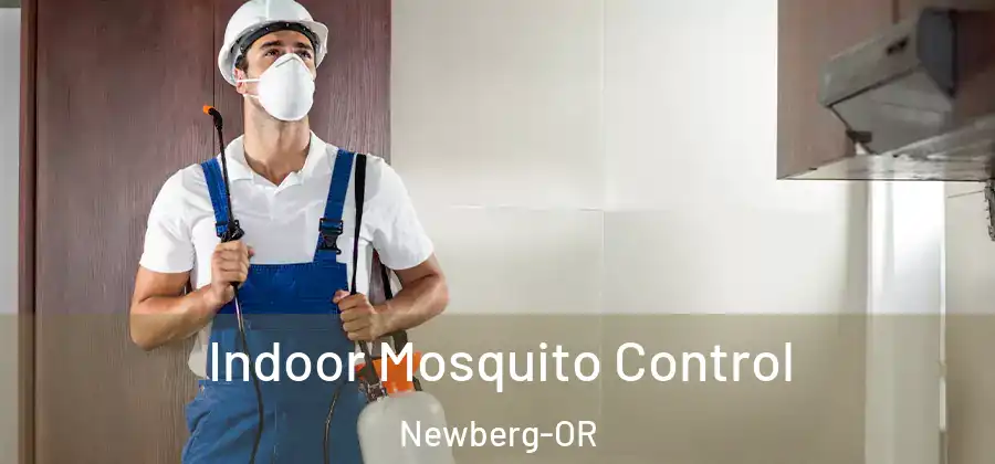 Indoor Mosquito Control Newberg-OR