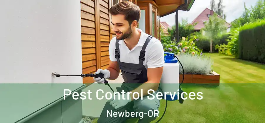 Pest Control Services Newberg-OR