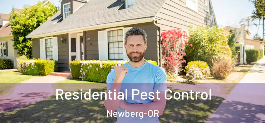 Residential Pest Control Newberg-OR