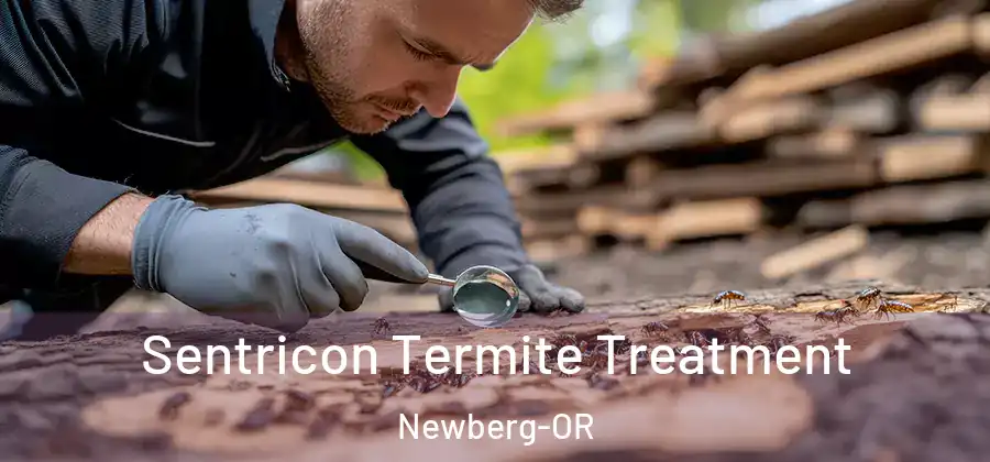  Sentricon Termite Treatment Newberg-OR